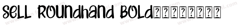 sell roundhand bold字体字体转换